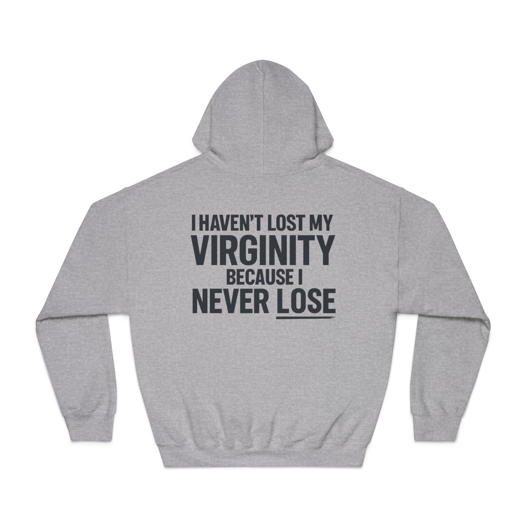 because i never lose - Hoodie